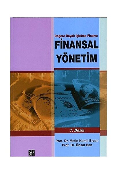 Gazi Kitabevi Finansal Yönetim /Metin Kamil Ercan