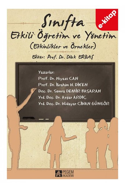 Pegem Akademi Yayıncılık Sınıfta Etkili Öğretim ve Yönetim(e-kitap)