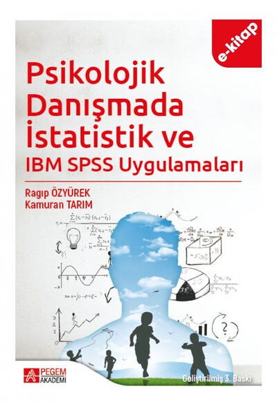 Statistics and IBM SPSS Applications in Psychological Counseling (e-book)