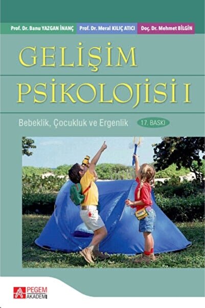 Pegem Akademi Yayıncılık Pegem Gelişim Psikolojisi-1 Banu Yazgan Inanç