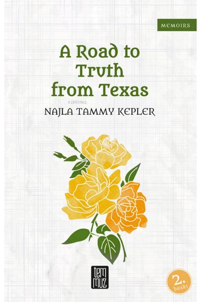 Temmuz Yayınları A Road to Truth From Texas