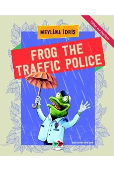 Vak Vak Yayınları Traffic Police Frog; Osmalıca - Turkish