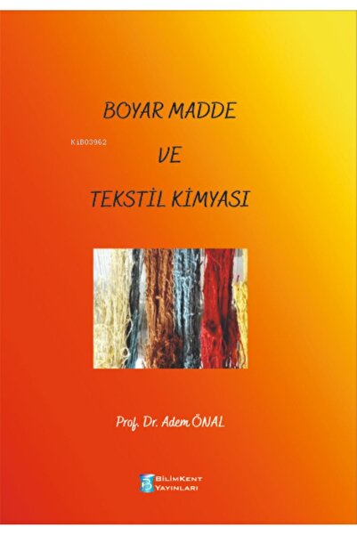 Bilimkent Yayınları Boyar Madde Ve Tekstil Kimyası