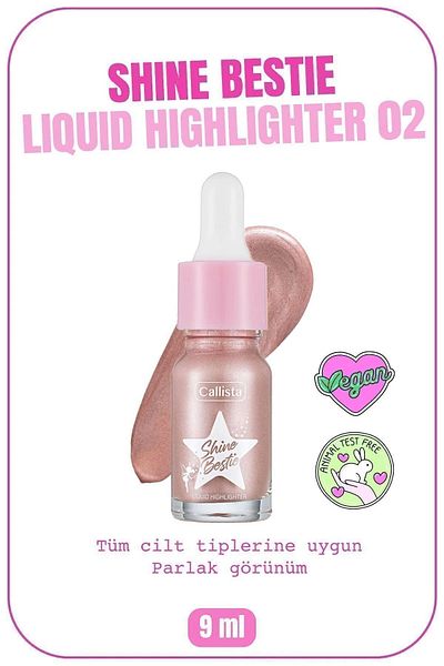 Callista Shine Bestie Highlighter - Luminous Liquid, Illuminator 02 Mystic Pixie