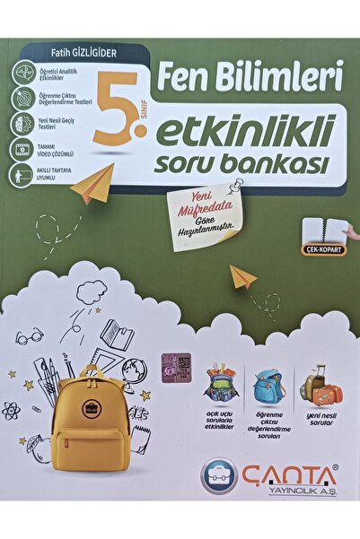 Çanta Yayıncılık ÇANTA YAYINCILIK 5.SINIF FEN BİLİMLERİ ETKİNLİKLİ SORU BANKA...