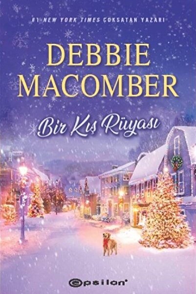 Epsilon Yayınevi Bir Kış Rüyası -Debbie Macomber