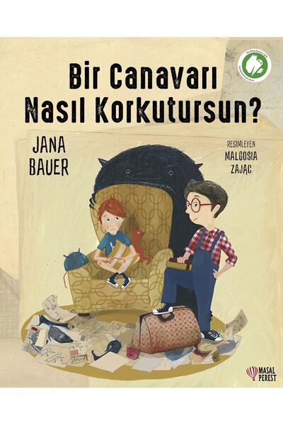 Masalperest Bir Canavarı Nasıl Korkutursun - Jana Bauer
