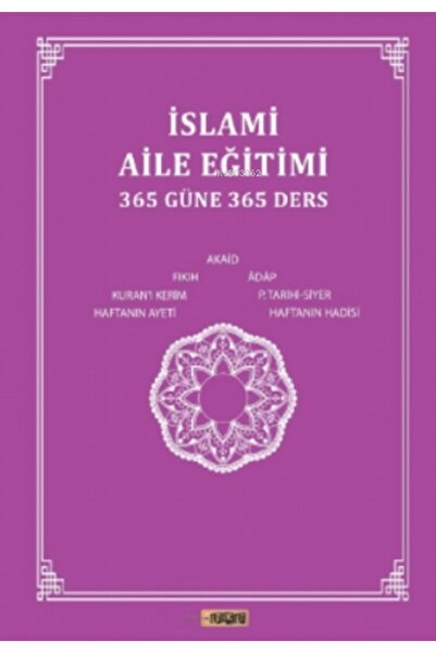 Genel Markalar Islami Aile Eğitimi (365 Güne 365 Ders) _son Baskı
