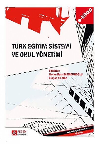 Pegem Akademi Yayıncılık Türk Eğitim Sistemi ve Okul Yönetimi (e-kitap)