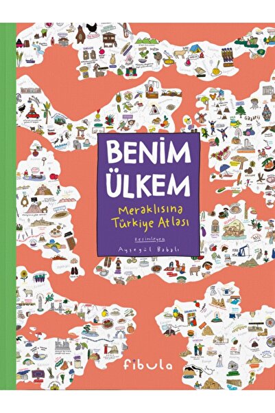 Fibula Yayıncılık Fibula Benim Ülkem - Meraklısına Türkiye Atlası