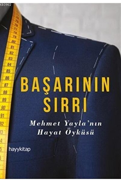 Hayykitap Yayınları Başarının Sırrı; Mehmet Yayla'nın Hayat Öyküsü