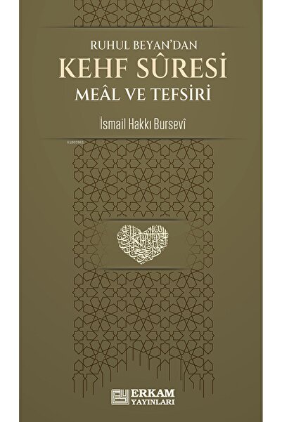 Erkam Yayınları Kehf Suresi Meâl Ve Tefsiri;ruhul Beyan’dan