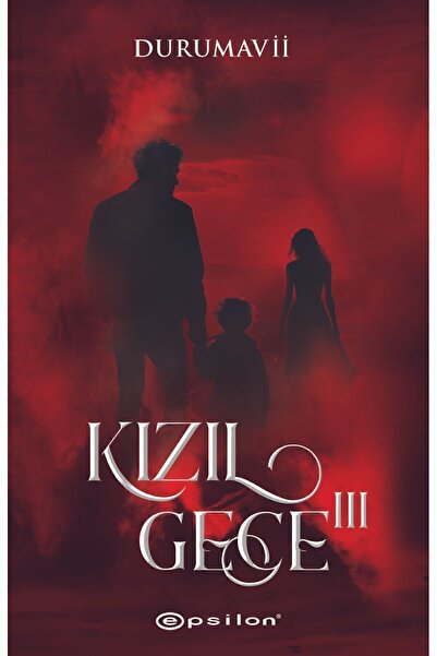 Epsilon Yayınevi Kızıl Gece 3 Duru Mavii