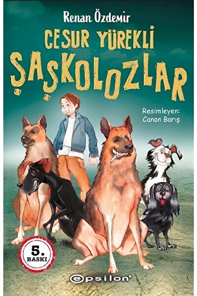 Epsilon Yayınevi Cesur Yürekli Şaşkolozlar - Renan Özdemir 9786051739489