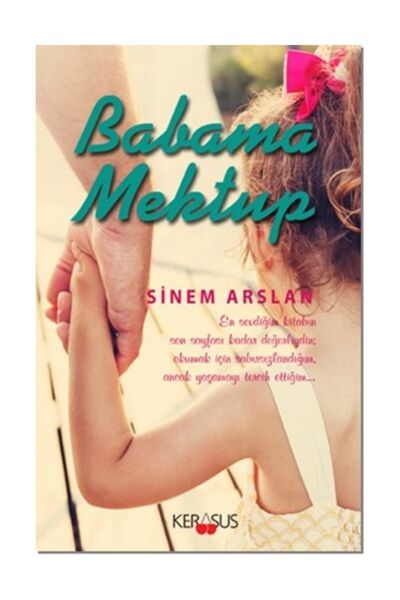 Kerasus Yayınları Babama Mektup