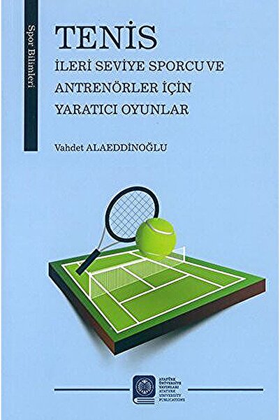 Literatürk Academia TENİS  (İLERİ SEVİYE SPORCU VE ANTRENÖRLER İÇİN YARATICI ...