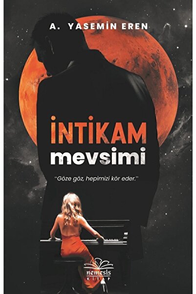 Nemesis Kitap Intikam Mevsimi - A. Yasemin Eren 9786057649959