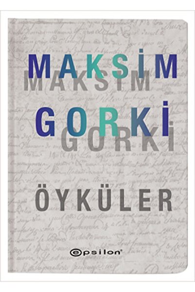 Epsilon Yayınevi Maksim Gorki Öyküler