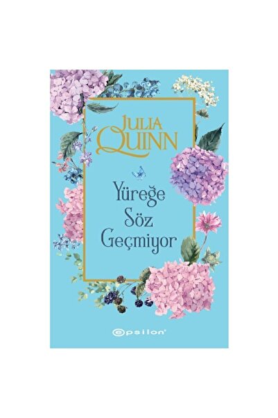 Epsilon Yayınevi Yüreğe Söz Geçmiyor - Julia Quinn + Okuma Sticker'ları