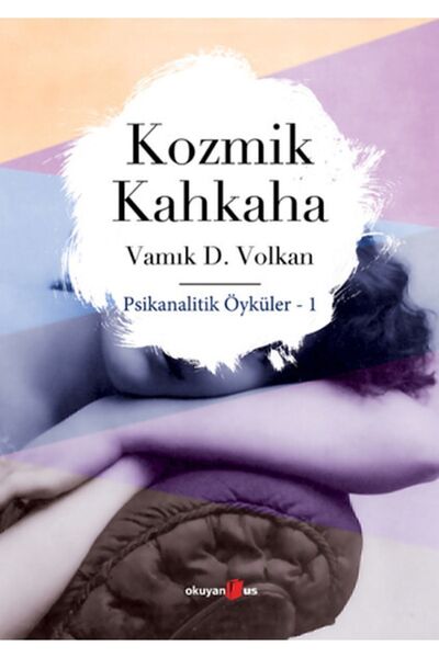 Okuyan Us Yayınları Kozmik Kahkaha Psikanalitik Öyküler 1