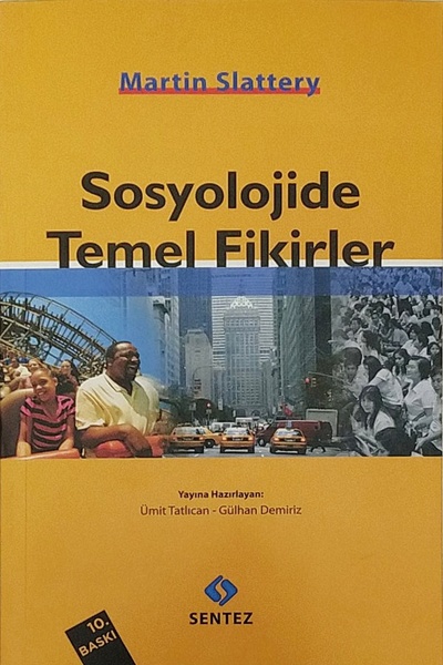 Sentez Yayınları Sosyolojide Temel Fikirler