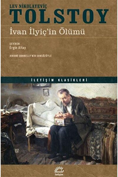 İletişim Yayınları İvan Ilyiçin Ölümü