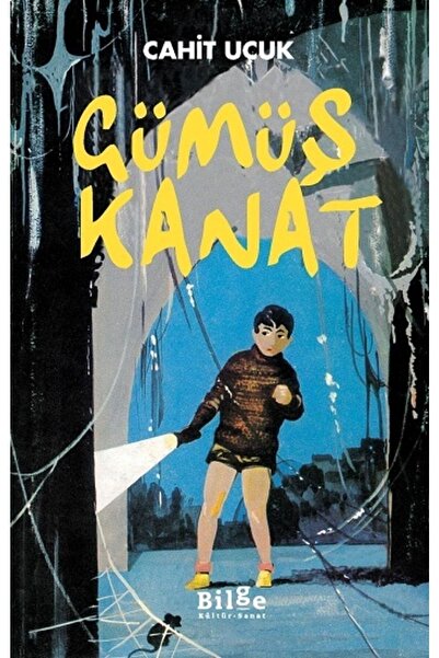 Bilge Kültür Sanat Gümüş Kanat Bilge Kültür Sanat (Korunaklı Poşetle)