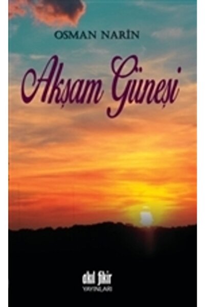 Akıl Fikir Yayınları Akşam Güneşi