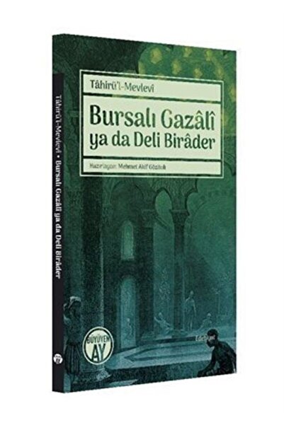 Genel Markalar Bursalı Gazali Ya Da Deli Birader