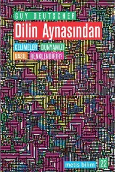 Genel Markalar Dilin Aynasından Kelimeler Dünyamızı Nasıl Renklendirir?