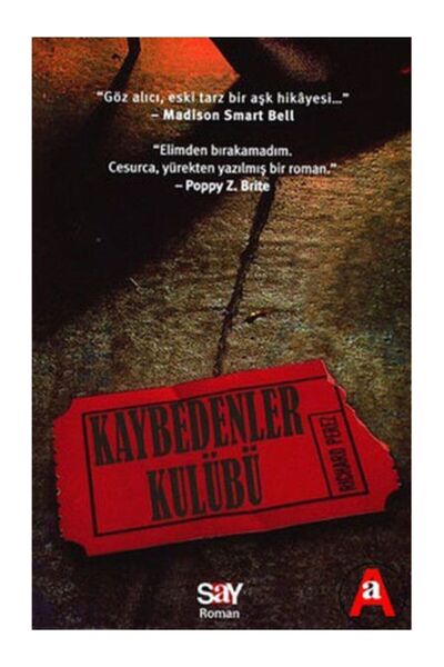 Say Yayınları Kaybedenler Kulübü / Richard Perez / / 9789754685800