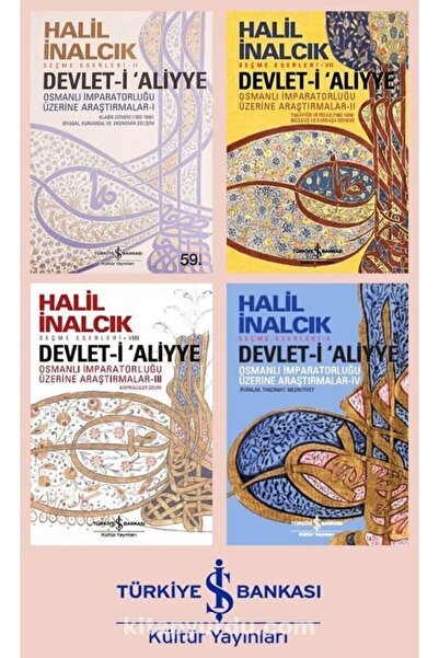 TÜRKİYE İŞ BANKASI KÜLTÜR YAYINLARI Devlet-i Aliyye : Osmanlı Imparatorluğu Ü...