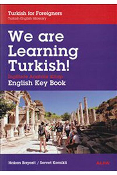 Alfa Yayınları We Are Learning Türkish! Hakan Bayezit, Servet Kemikli 9786051...