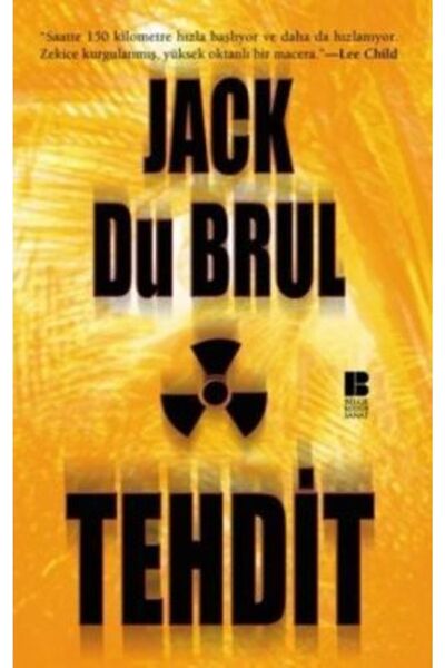 Bilge Kültür Sanat Tehdit, Jack Du Brul, , Tehdit Kitabı, 366 Sayfa