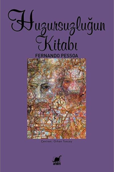 Huzursuzluğun Kitabı / Fernando Pessoa / / 9786053145905