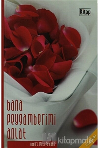 Kitap Dünyası Bana Peygamberimi Anlat