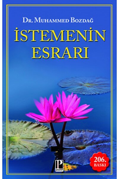 Pozitif Yayınları Istemenin Esrarı / 206. Baskı