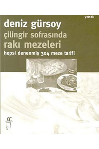 Genel Markalar Çilingir Sofrasında Rakı Mezeleri - Hepsi Denenmiş 304 Meze Ta...