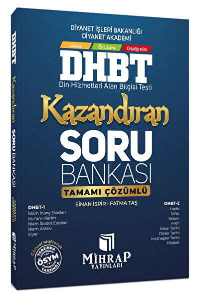 MİHRAP YAYINLARI Mihrap Dhbt Kazandıran Soru Bankası Çözümlü - Sinan Ispir