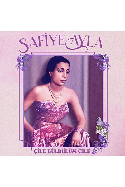 Genel Markalar Safiye Ayla – Çile Bülbülüm Çile Vinyl, LP, Plak