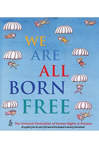 Hachette لقد ولدنا جميعا أحرارا الإعلان العالمي لحقوق الإنسان بالصور