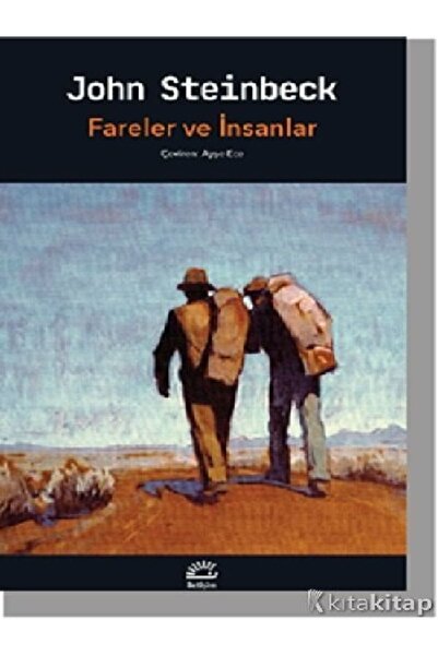 İletişim Yayınevi Fareler Ve Insanlar - John Steinbeck - Iletişim Yayınları