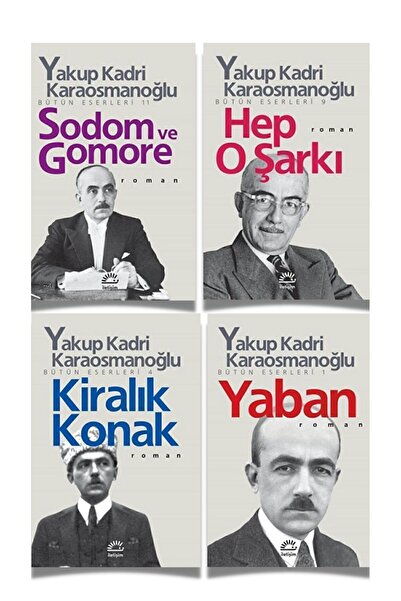 İletişim Yayınları Yakup Kadri Seti 6 (4 Kitap) Yaban, Kiralık Konak, Sodom ve Gomore, Hep O Şarkı, Yakup Kadri