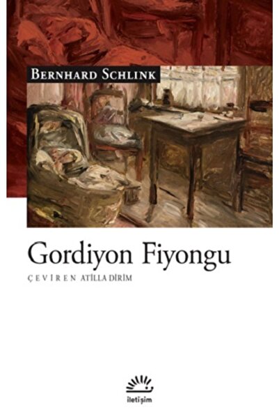 İletişim Yayınları Gordiyon Fiyongu, Bernhard Schlink, Iletişim Yayınları, Go...