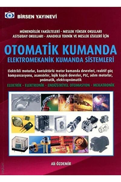 Birsen Yayınevi Otomatik Kumanda Elektromekanik Kumanda Sistemleri