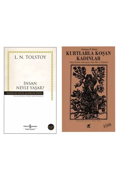 TÜRKİYE İŞ BANKASI KÜLTÜR YAYINLARI İnsan Neyle Yaşar? L. N. Tolstoy - Kurtla...