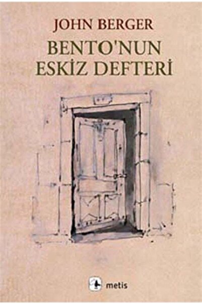 Genel Markalar Bento'nun Eskiz Defteri - - John Berger Kitabı