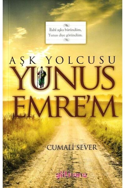 Genel Markalar Aşk Yolcusu Yunus Emre'm Cumali Sever