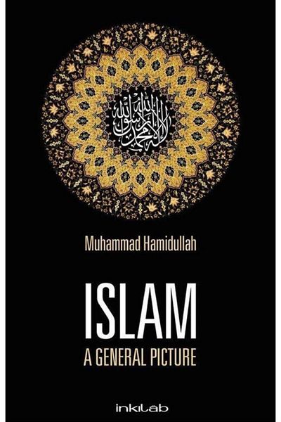 İnkılab Yayınları محمد محمد الله - الإسلام: صورة عامة9789757560425