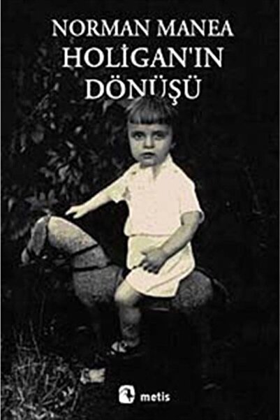Metis Yayınları Holigan'ın Dönüşü
